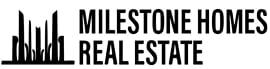 Milestone Homes Real Estate